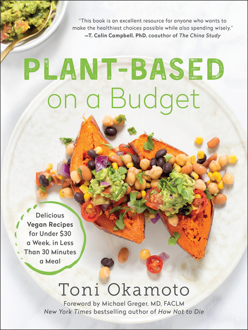 Title details for Plant-Based on a Budget by Toni Okamoto - Available